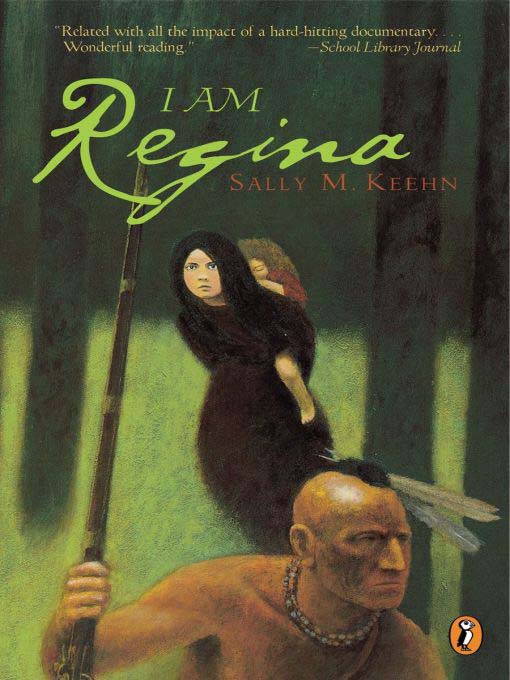 Title details for I Am Regina by Sally M. Keehn - Available
